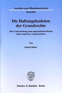 Die Haftungsfunktion Der Grundrechte
