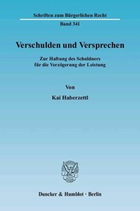 Verschulden Und Versprechen