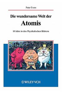 Die Wundersame Welt Der Atomis