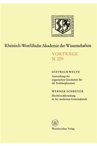 Anwendung Der Organischen Geochemie Für Die Erdölexploration. Hochdruckforschung in Der Modernen Gesteinskunde