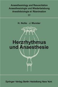 Herzrhythmus Und Anaesthesie