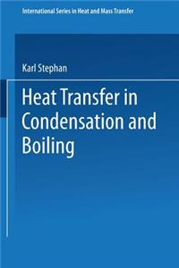 Heat Transfer in Condensation and Boiling