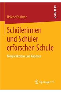 Schülerinnen Und Schüler Erforschen Schule