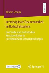 Interdisziplinäre Zusammenarbeit Im Hochschulstudium