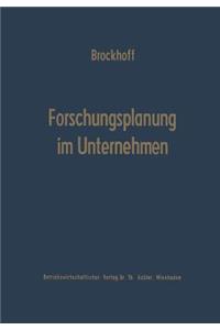Forschungsplanung im Unternehmen