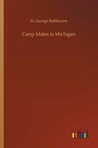 Camp Mates in Michigan