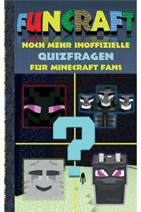 Funcraft - Noch mehr inoffizielle Quizfragen für Minecraft Fans