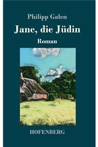 Jane, die Jüdin