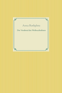 Der Vorabend des Weihnachtsfestes