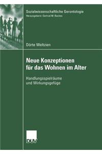 Neue Konzeptionen Für Das Wohnen Im Alter