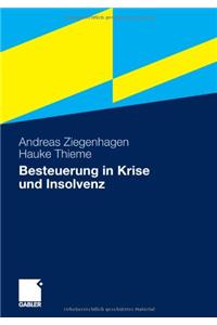 Besteuerung in Krise Und Insolvenz