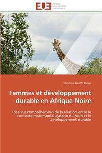 Femmes Et Développement Durable En Afrique Noire