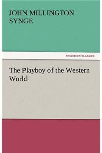 Playboy of the Western World