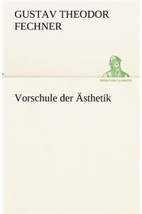 Vorschule Der Asthetik