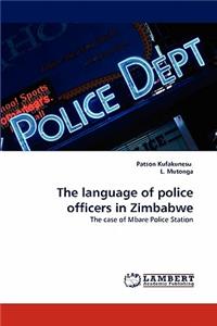 language of police officers in Zimbabwe