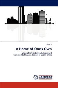 A Home of One's Own