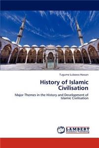 History of Islamic Civilisation