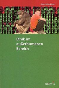 Ethik Im Außerhumanen Bereich