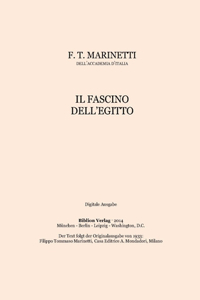 Il Fascino Dell'egitto