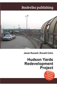 Hudson Yards Redevelopment Project