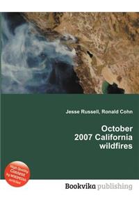 October 2007 California Wildfires