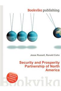 Security and Prosperity Partnership of North America