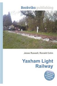 Yaxham Light Railway