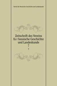 Zeitschrift des Vereins fur hessische Geschichte und Landeskunde