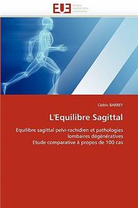 L'Equilibre Sagittal