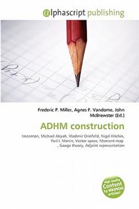 Adhm Construction