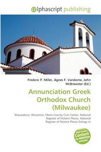 Annunciation Greek Orthodox Church (Milwaukee)
