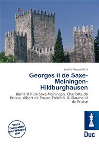 Georges II de Saxe-Meiningen-Hildburghausen