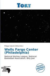 Wells Fargo Center (Philadelphia)