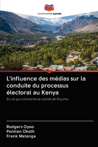 L'influence des médias sur la conduite du processus électoral au Kenya