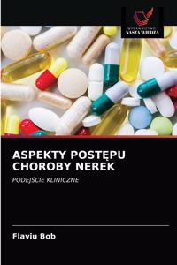 Aspekty PostĘpu Choroby Nerek