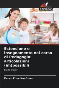Estensione e insegnamento nel corso di Pedagogia