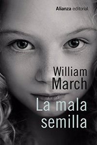 La mala semilla