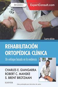 Rehabilitacion ortopedica clinica + ExpertConsult (4a ed.)