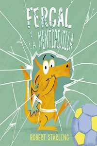 Fergal Y La Mentirijilla