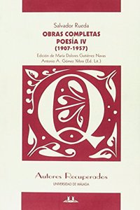 Poesia IV (1907-1957): Obras Completas. Salvador Rueda