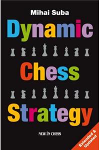 Dynamic Chess Strategy