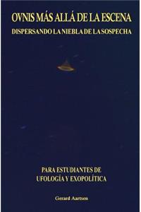 OVNIs Más Allá de la Escena