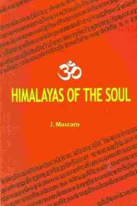 HIMALAYAS OF THE SOUL [Paperback] J. MASCARO