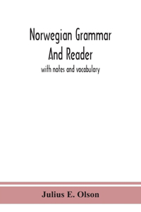 Norwegian grammar and reader