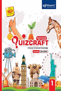Quizcraft Class 1 (A Course in General Knowledge Includes Life Skills) NEP Compliant - Blueprint Education
