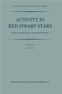 Activity in Red-Dwarf Stars