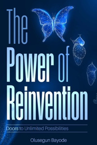 Power of Reinvention