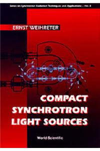 Compact Synchrotron Light Sources