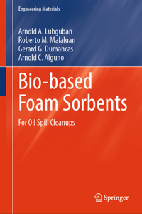 Bio-based Foam Sorbents