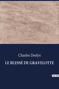 Blessé de Gravelotte